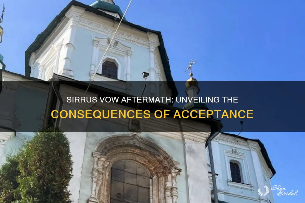 what happens after you accept sirrus vow