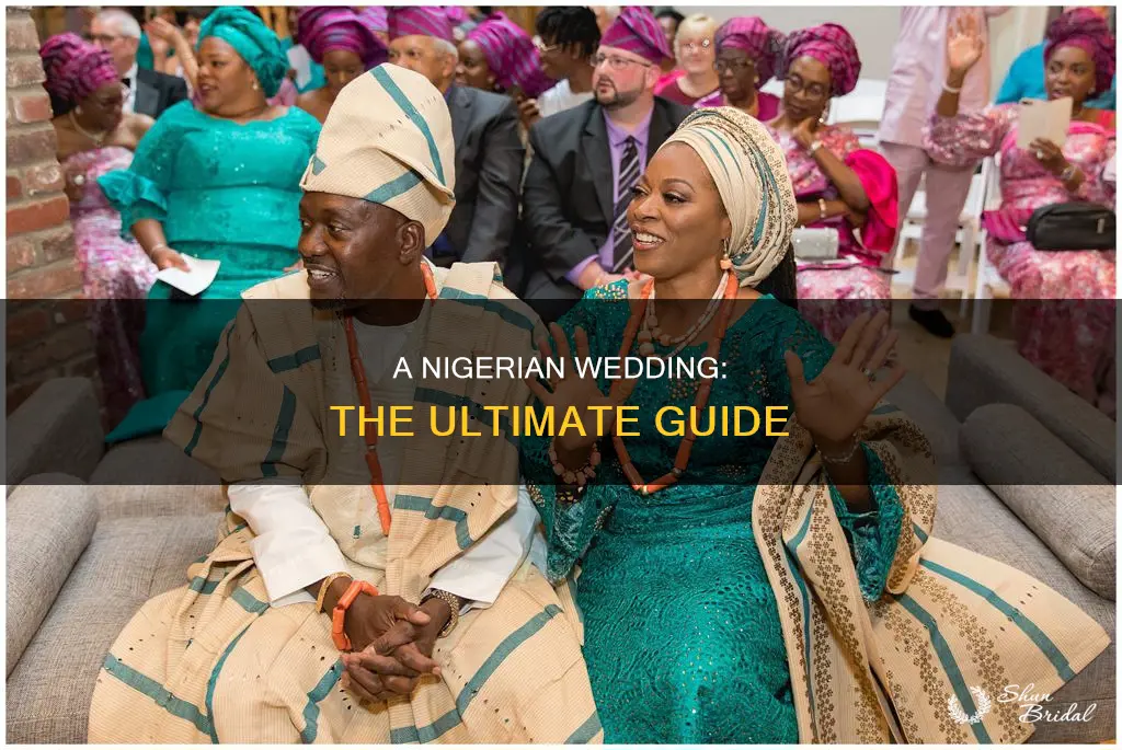 what happens at a nigerian wedding