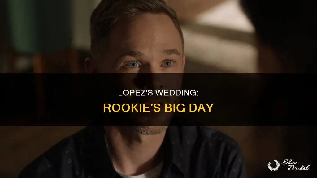 what happens at lopez wedding the rookie