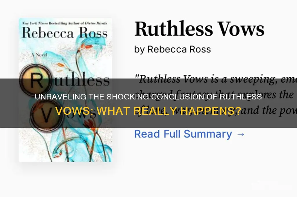 what happens at the end of ruthless vows