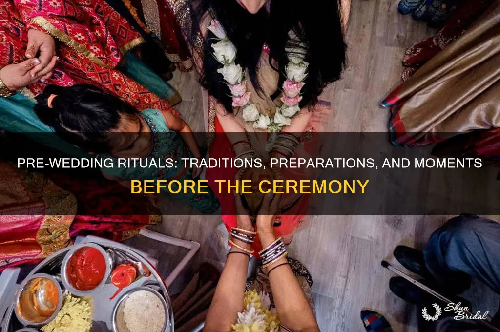 what happens before the wedding ceremony