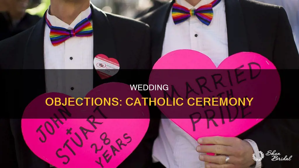 what happens if someone objects at a catholic wedding