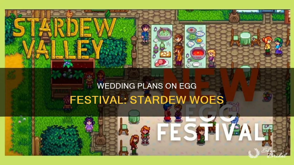 what happens if wedding on egg festival stardew