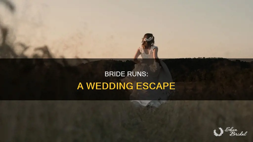 what happens when a bride runs out of her wedding