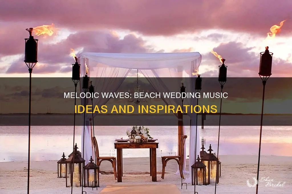 what have people done for music for beach weddings