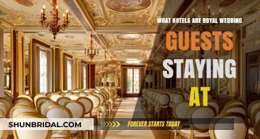 Where Royal Wedding Guests Are Staying: Top Hotels Unveiled