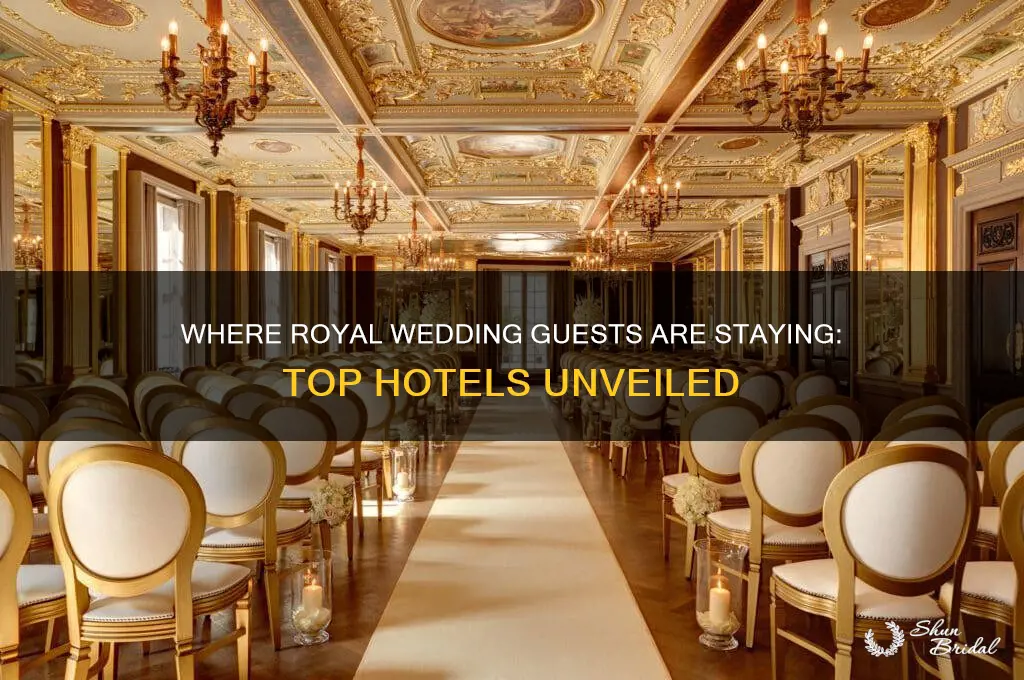 what hotels are royal wedding guests staying at