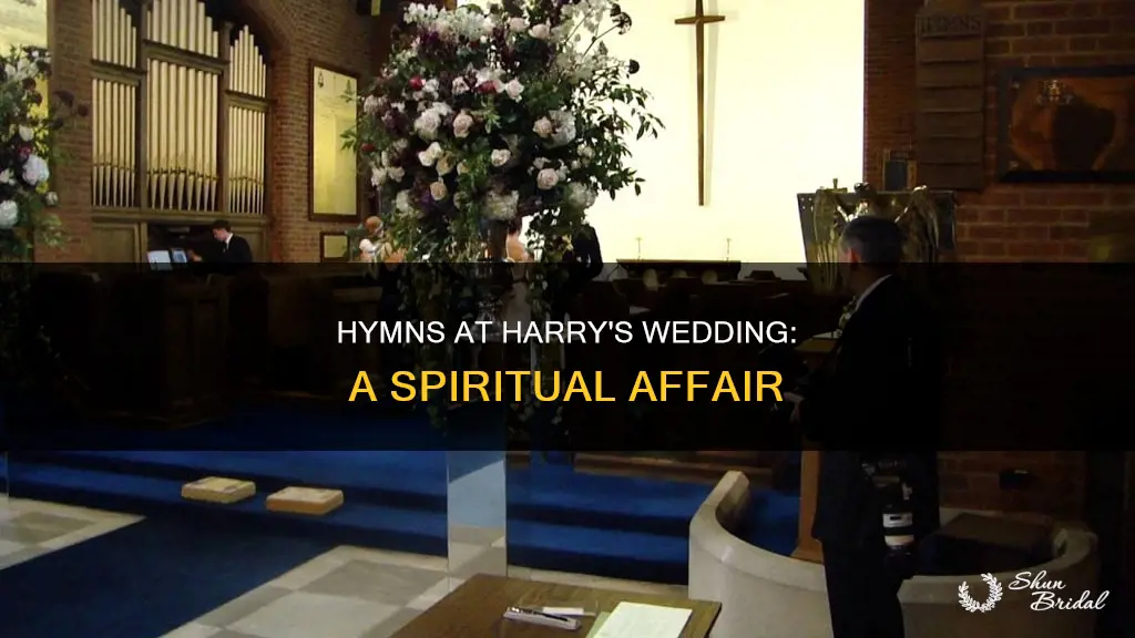 what hymns at harrys wedding