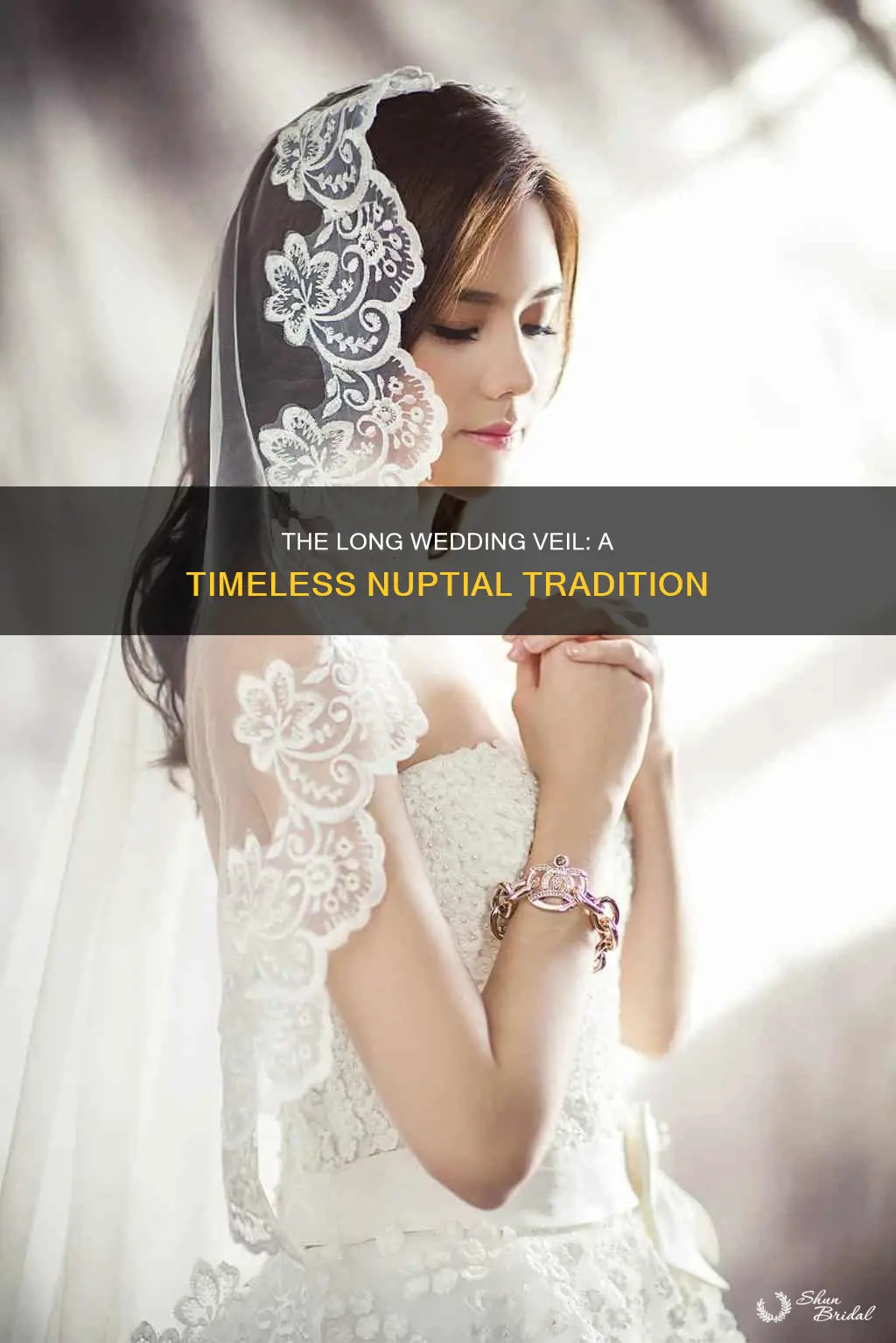 what I tradition of long wedding veil