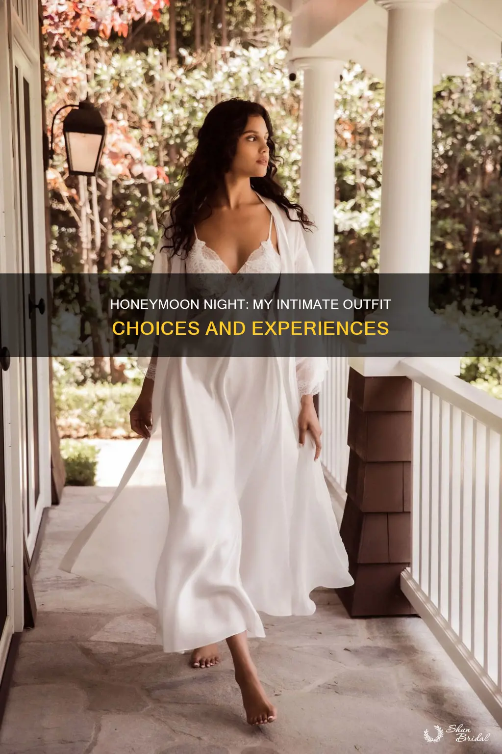 what I wore my honeymoon night