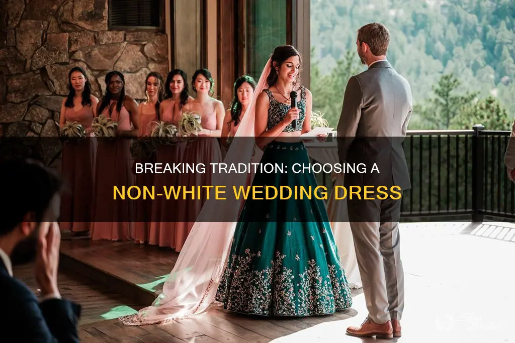 what if I dont want a white wedding dress