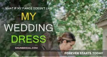 How to Handle Fiancé's Dislike for Your Wedding Dress