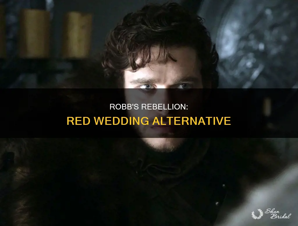 what if red wedding never happened