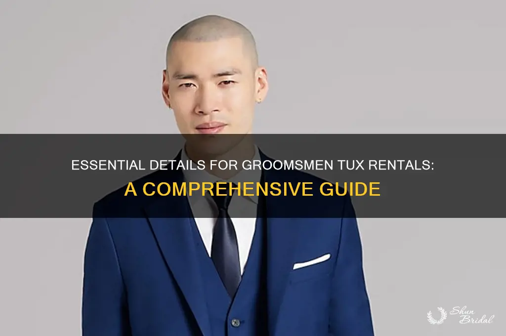 what information do i need for groomsmen tux rentals