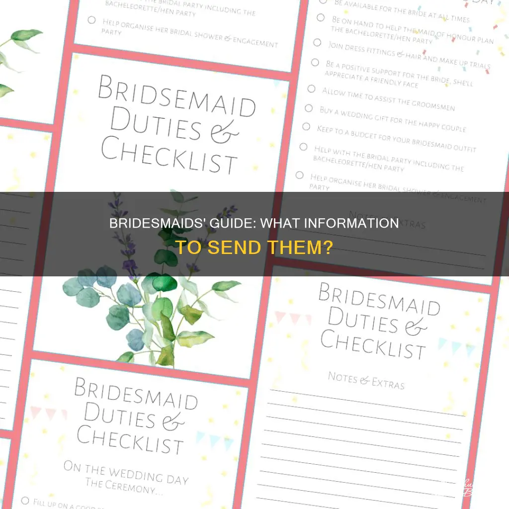 what information should I send to my bridesmaids