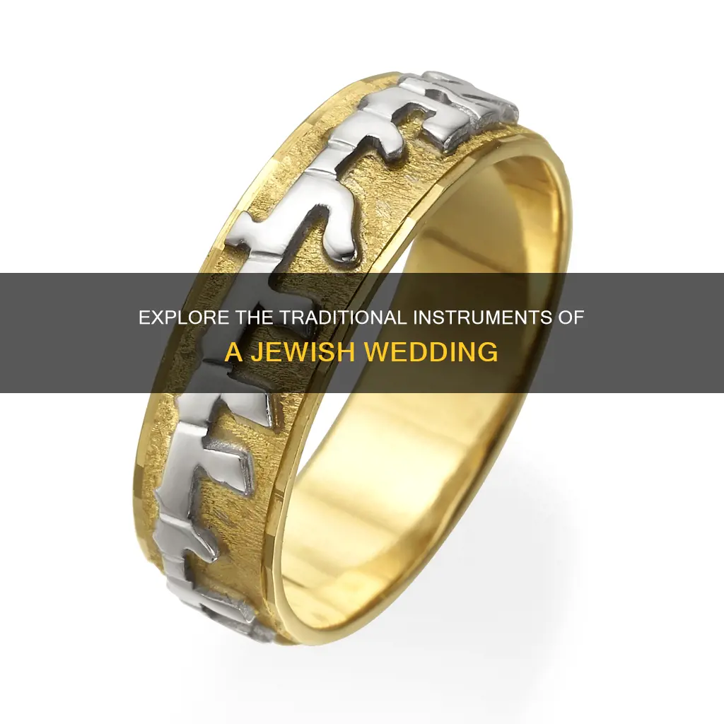 what instruments are used at a jewish wedding