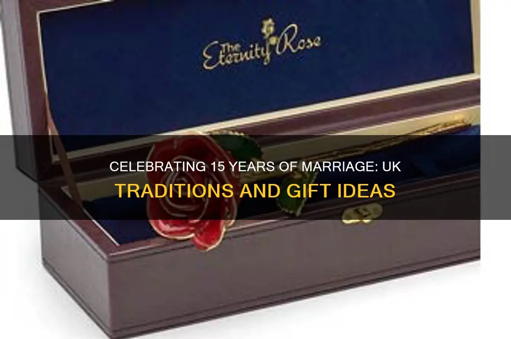 what is 15 year wedding anniversary uk
