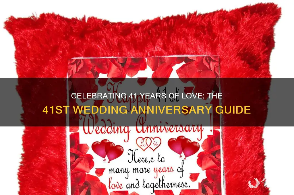 what is 41st wedding anniversary