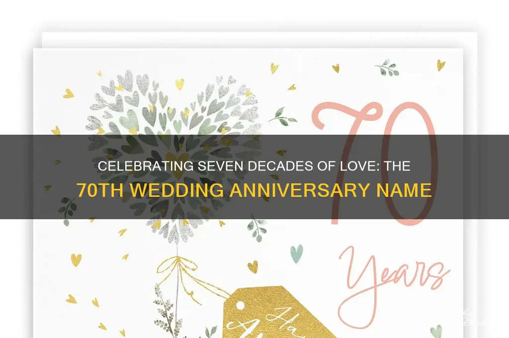 what is 70 wedding anniversary called