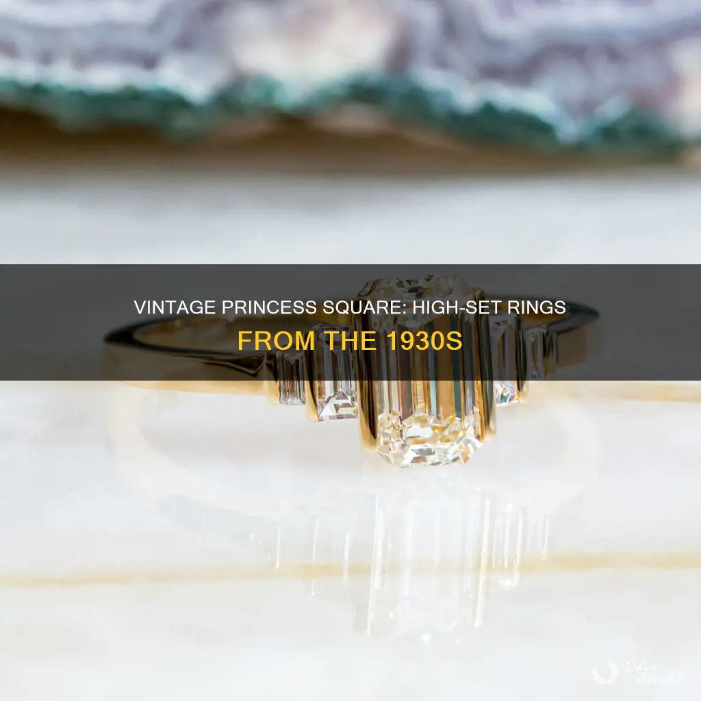 what is a 1930s wedding ring princess square high set