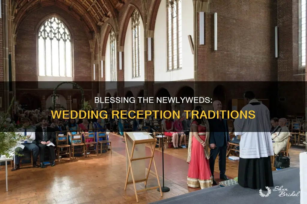what is a blessing at a wedding reception
