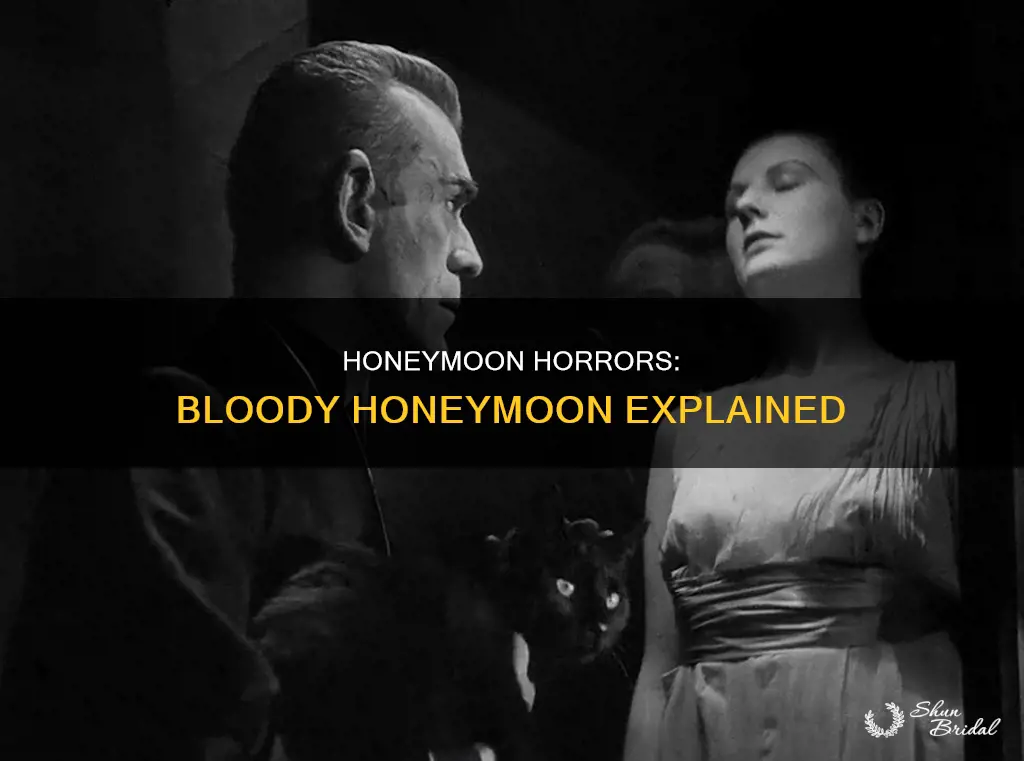 what is a bloody honeymoon