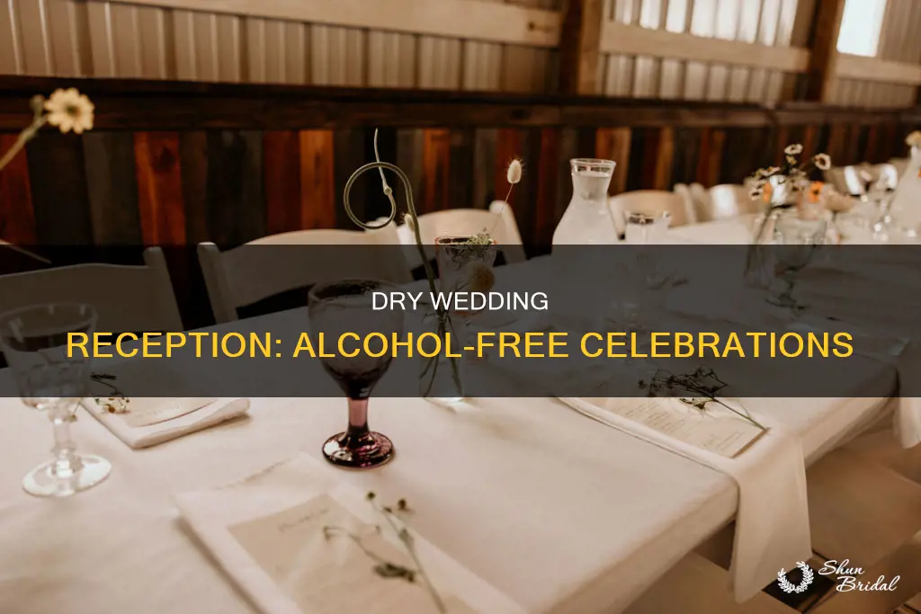 what is a dry wedding reception