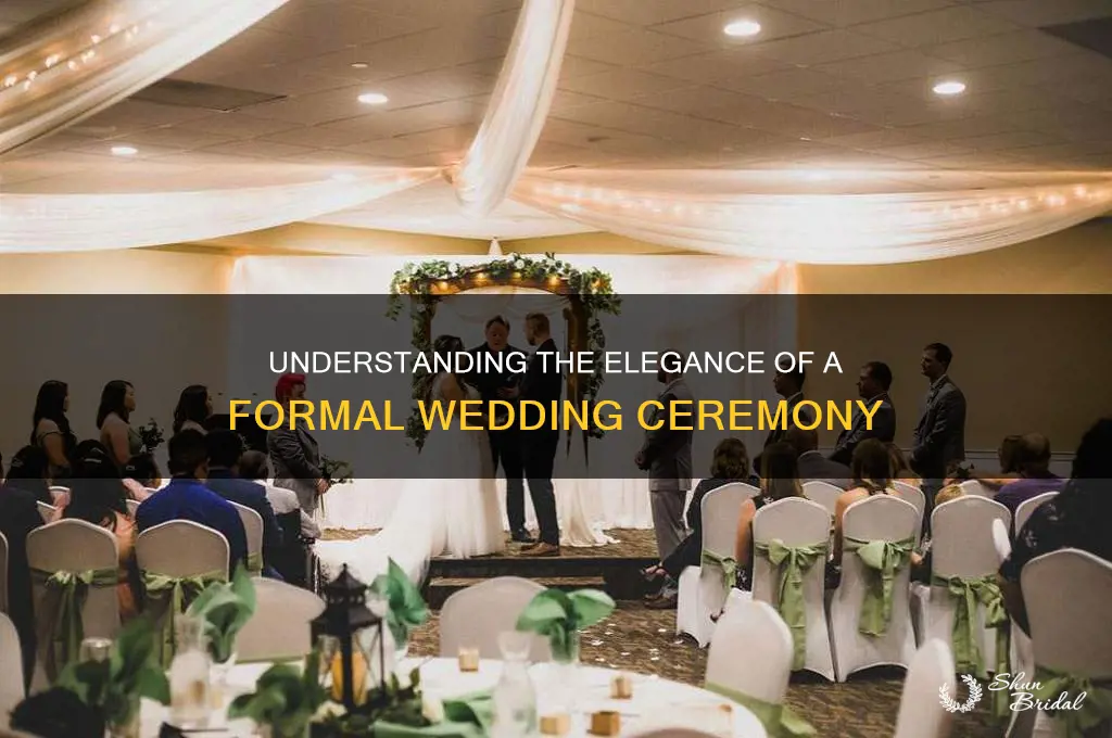 what is a formal wedding ceremony
