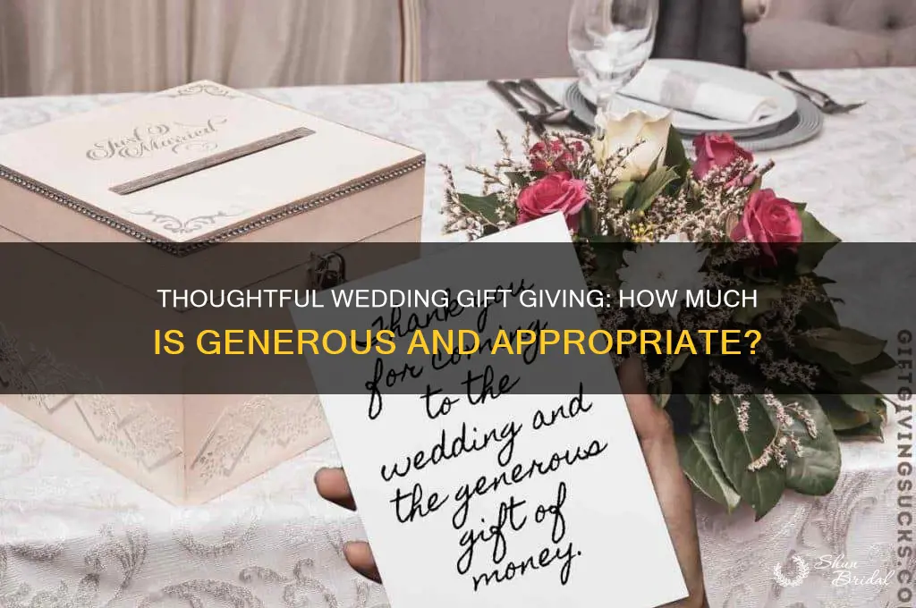what is a generous wedding gift amount