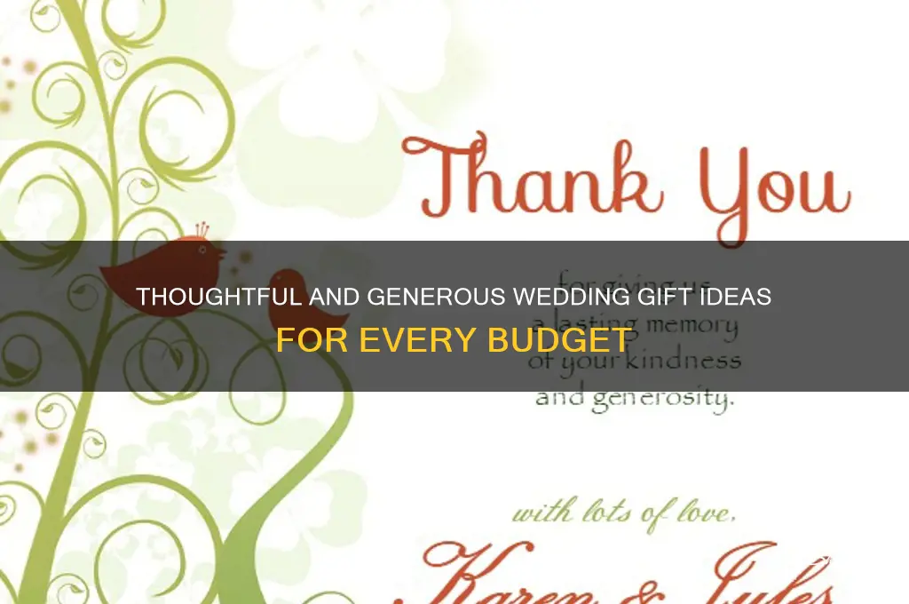 what is a generous wedding gift