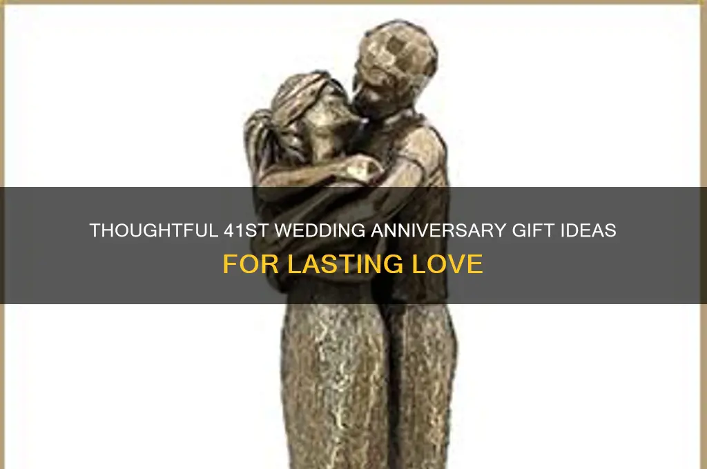 what is a good 41st wedding anniversary present