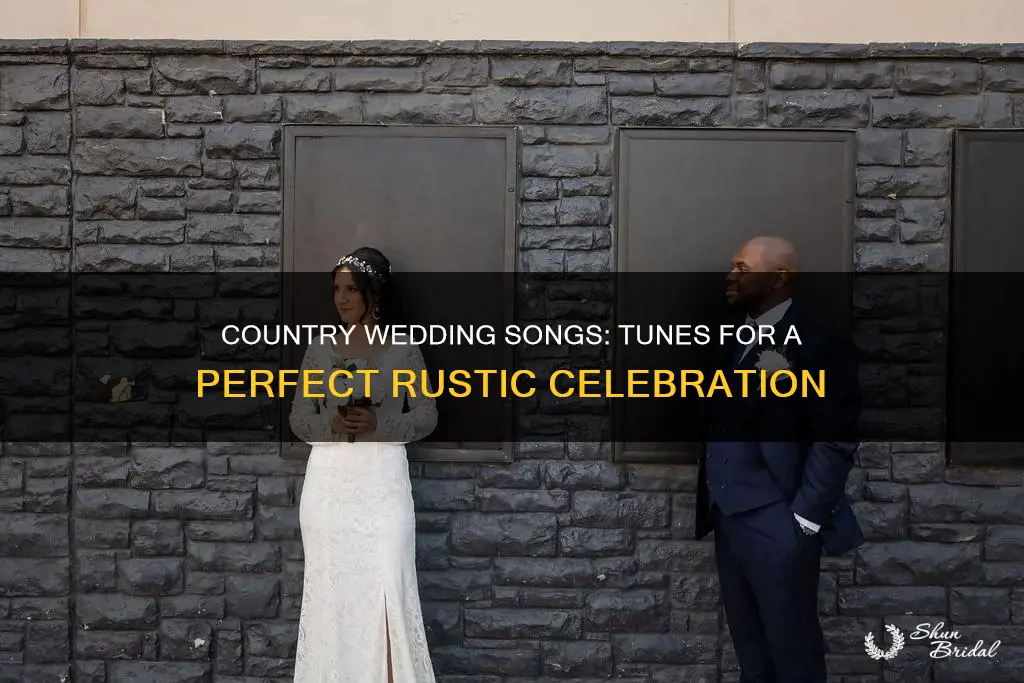 what is a good country wedding song