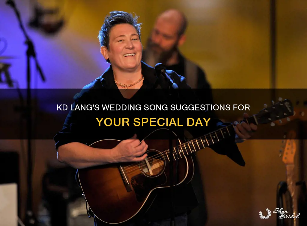 what is a good kd lang song for a wedding
