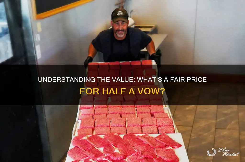 what is a good price for 1 2 a vow