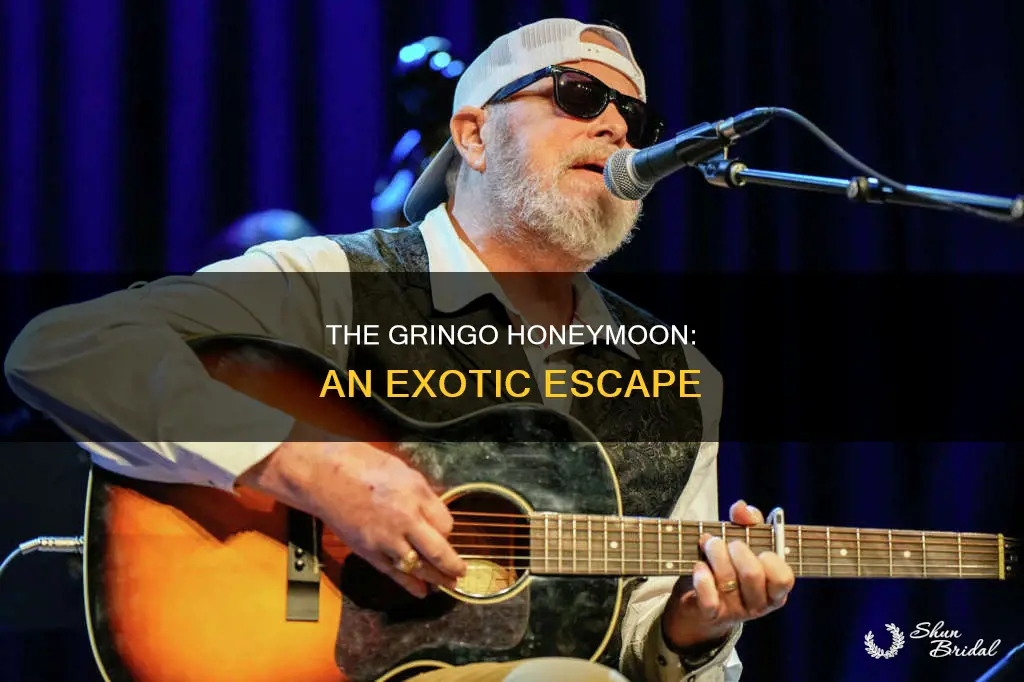 what is a gringo honeymoon