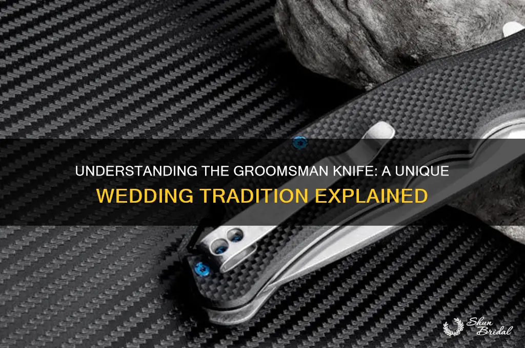 what is a groomsman knife
