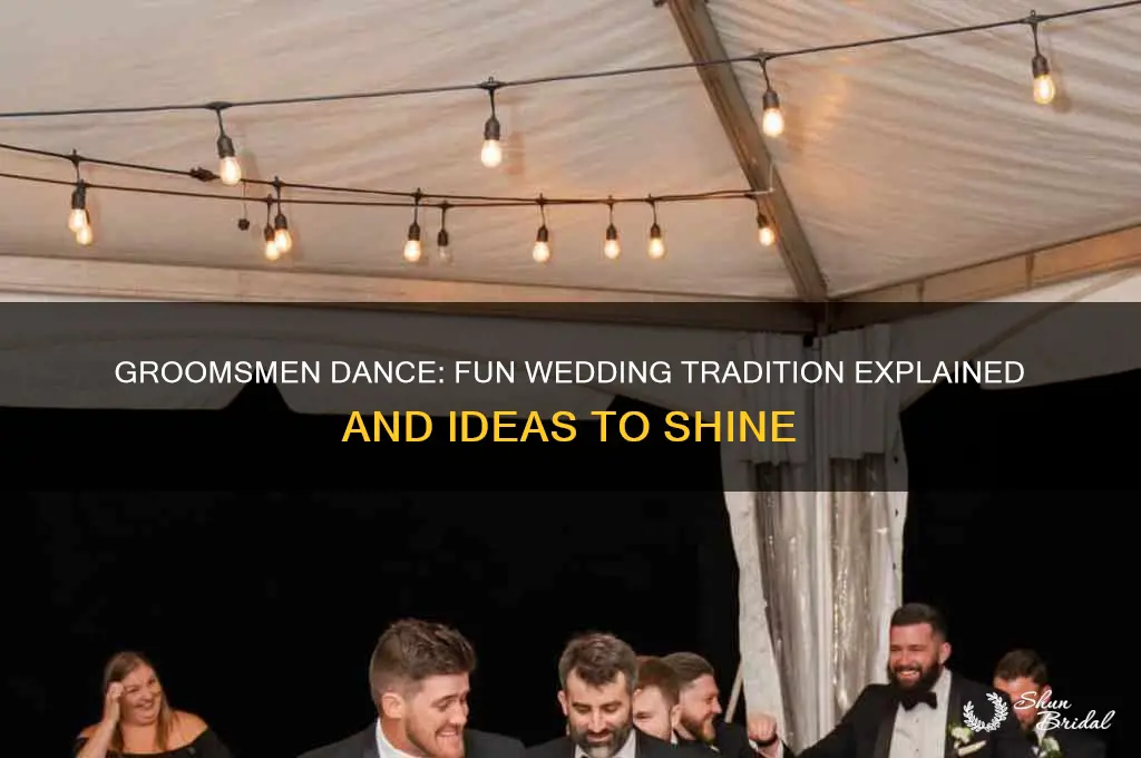 what is a groomsmen dance
