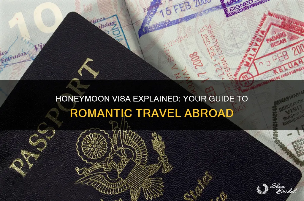 what is a honeymoon visa