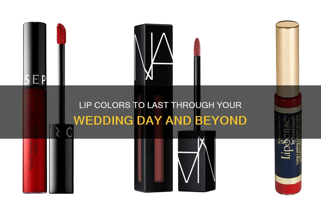 what is a long lasting lip color for wedding