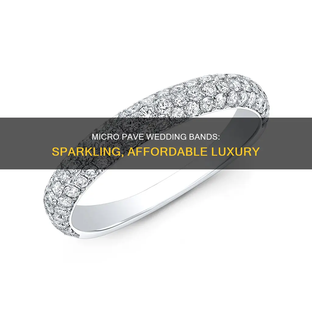 what is a micro pave wedding band