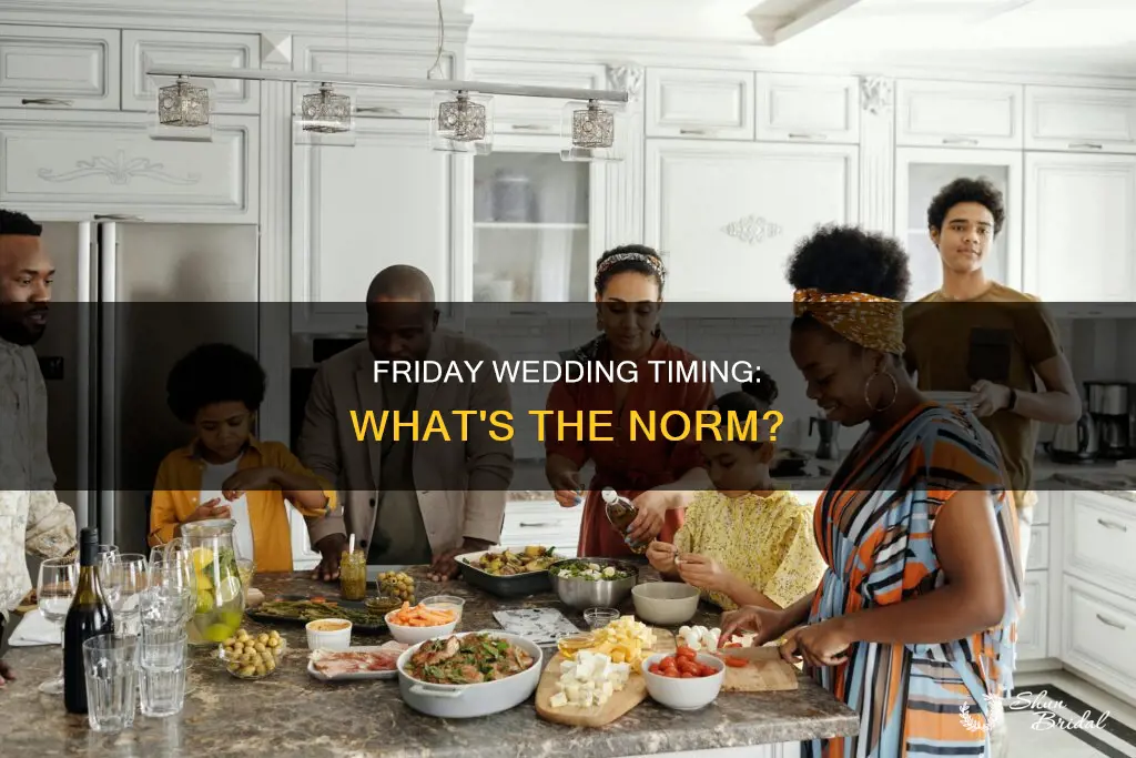 what is a normal time for a friday wedding