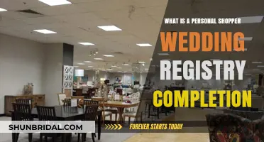 Personal Shopper Wedding Registry: Completion Assistance