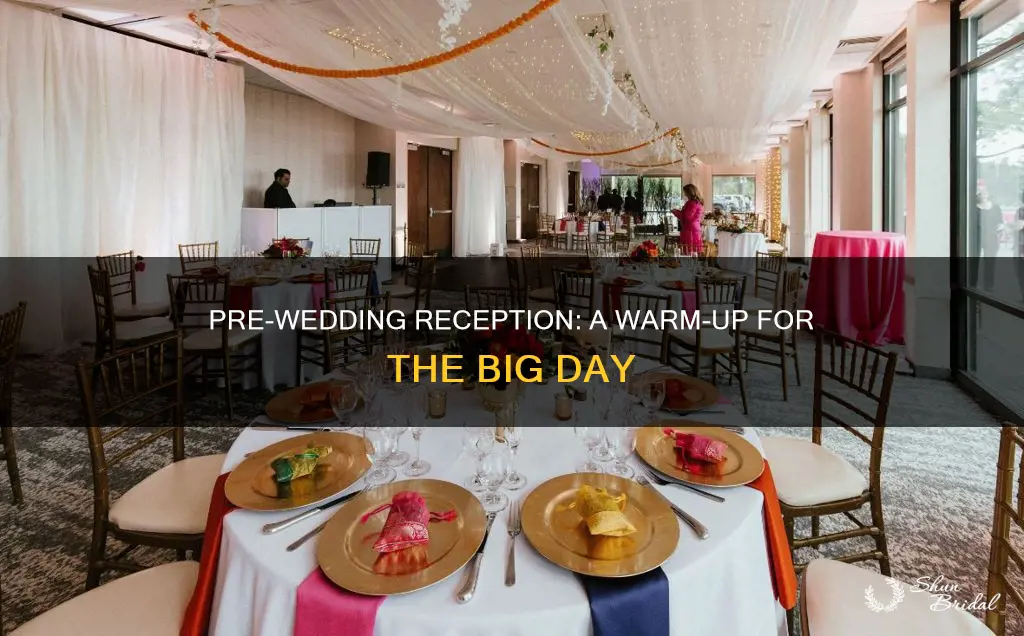 what is a pre wedding reception