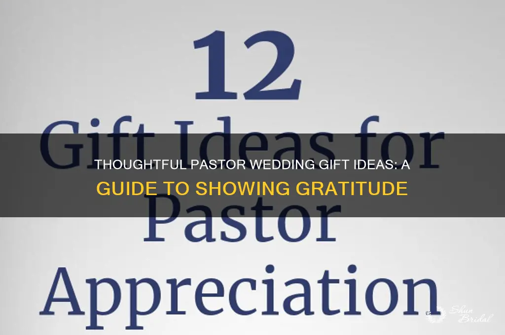 what is a reasonable gift for pastor wedding