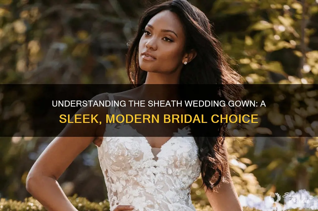 what is a sheath wedding gown