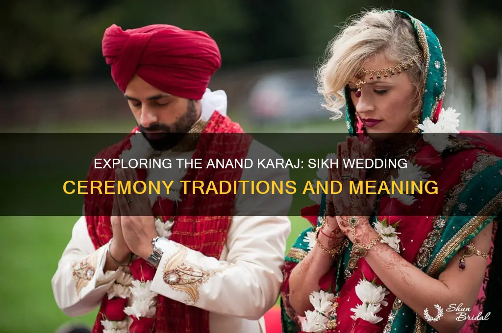 what is a sikh wedding ceremony called