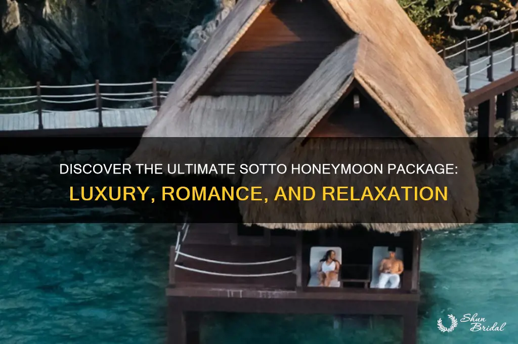 what is a sotto honeymoon package