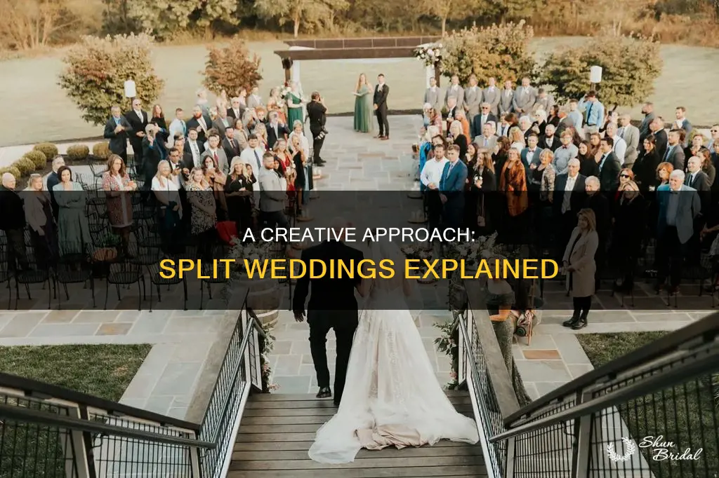 what is a split wedding