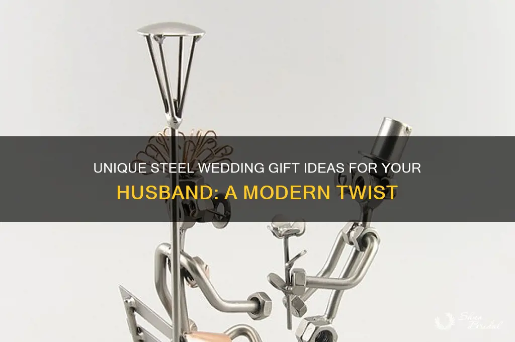 what is a steel wedding gift for husband