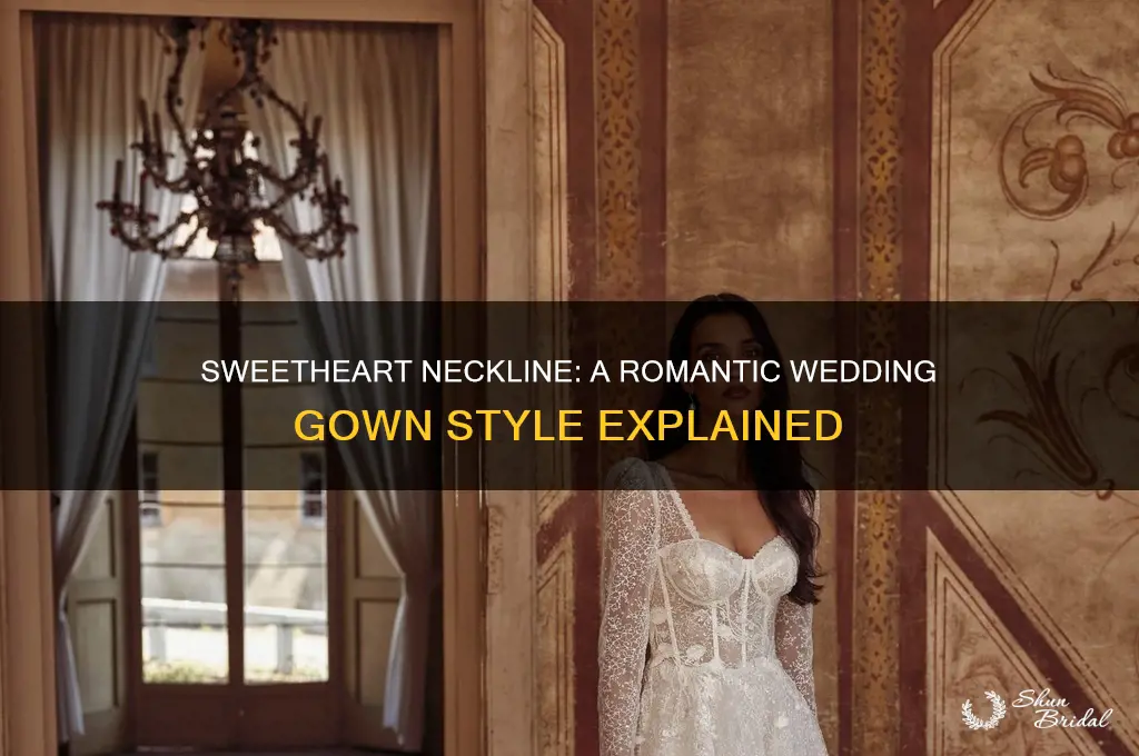 what is a sweetheart neckline on a wedding gown